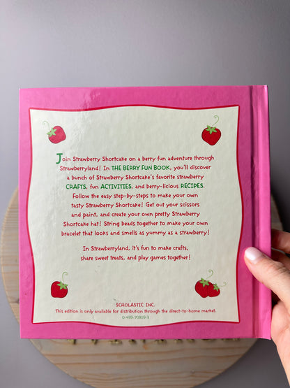 2004 TCFC Scholastic Strawberry Shortcake Berry Fun Book